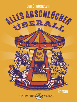 cover image of Alles Arschlöcher überall